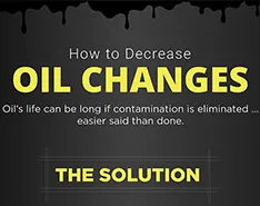 How to Decrease Oil Changes